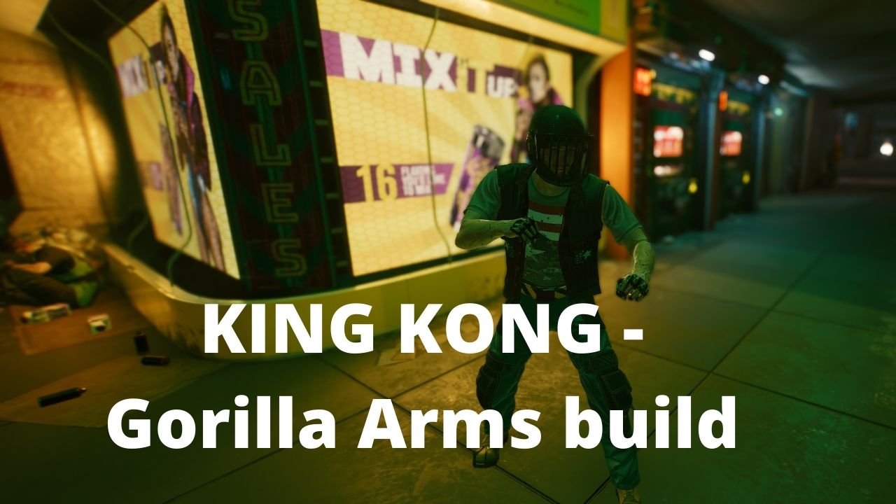 Gorilla Arms Build Cyberpunk 2077