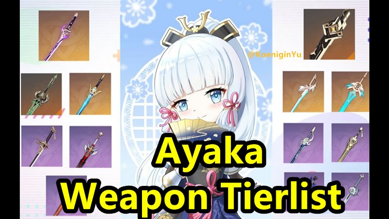 Ayaka Best Weapon Guide cover image